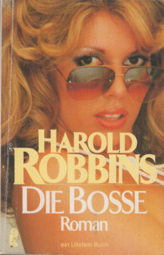 Harold Robbins - Die Bosse