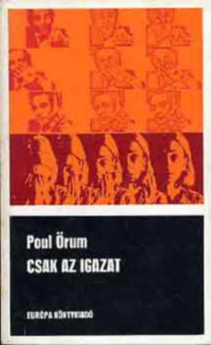 Poul �rum - Csak az igazat