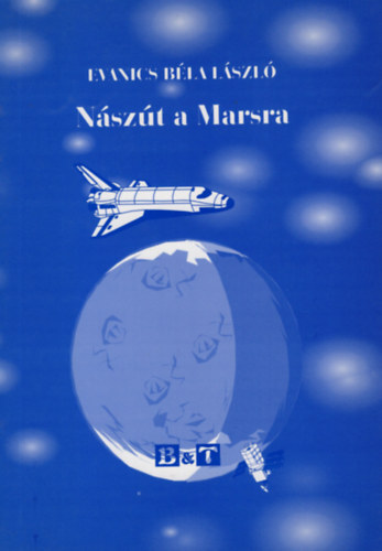 Evanics B�lal�szl� - N�sz�t a Marsra