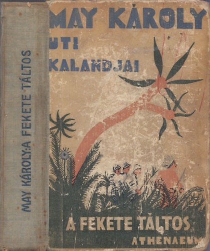 May Kroly - A fekete tltos