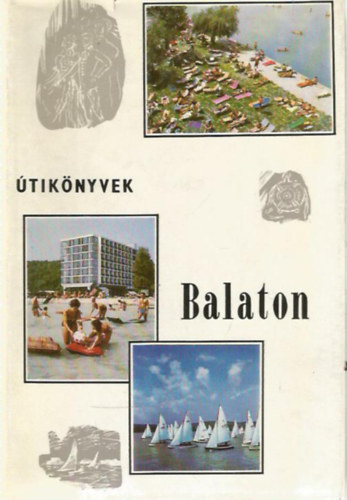 Major Béla (szerk.) - Balaton (Panoráma Útikönyvek)
