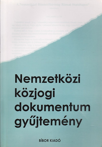 Petró Rita Sulyok Gábor - Nemzetközi közjogi dokumentum gyűjtemény