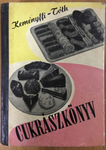 Kemnyffy Gbor; Tth Ills - Cukrszknyv