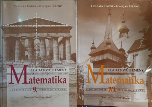 Czap�ry-Gyapjas - Matematika a k�z�piskol�k sz�m�ra feladatgy�jtem�ny 9-10. oszt�ly