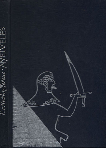 Karinthy Ferenc - Nyelvel�s