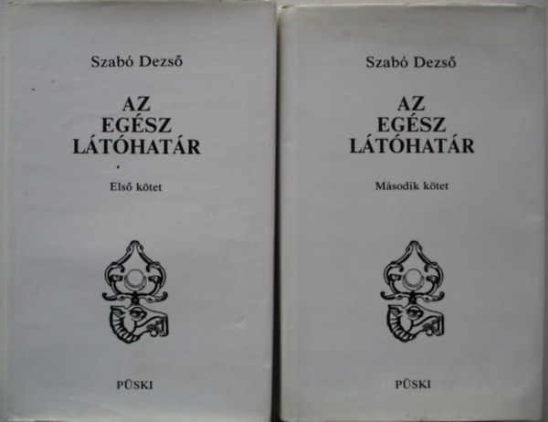 Szab Dezs - Az egsz lthatr I-II.