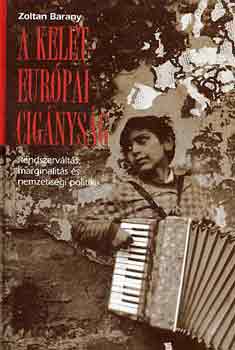 Zoltan Barany - A kelet-eur�pai cig�nys�g