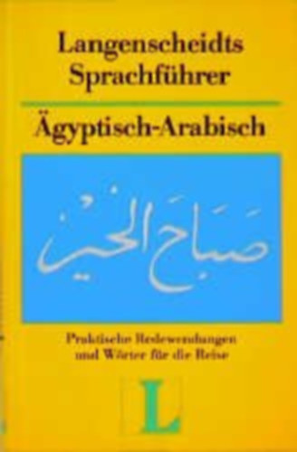 Langenscheidts Sprachführer - Agyptisch-Arabisch