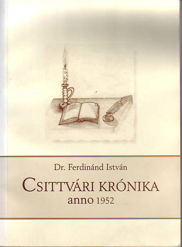 Csittvári krónika anno 1952