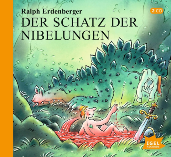 Ralph Erdenberger - Der Schatz der Nibelungen 2 CD hangosknyv nmet nyelven