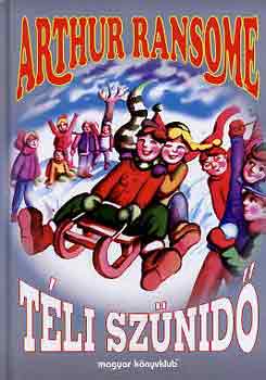 Arthur Ransome - T�li sz�nid�