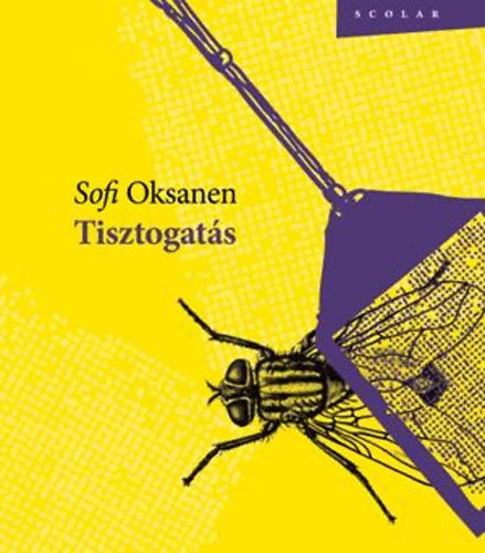 Sofi Oksanen - Tisztogat�s