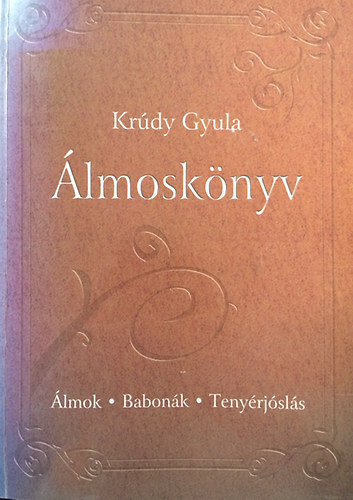 Krdy Gyula - lmosknyv