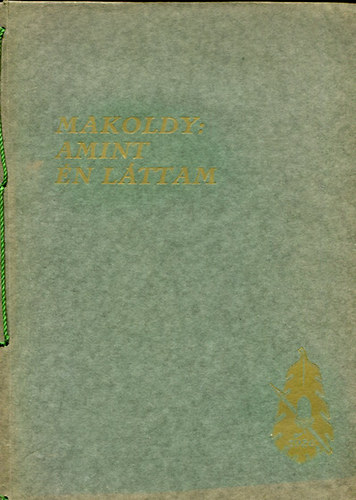 Makoldy - Amint �n l�ttam