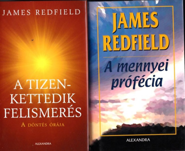James Redfield - A Tizenkettedik felismers- A dnts rja + A mennyei prfcia (2 m)