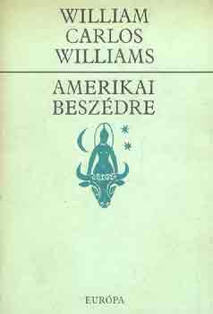 William Carlos Williams - Amerikai beszdre