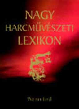 Werner Lind - Nagy harcmvszeti lexikon