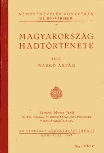 Mark� �rp�d - Magyarorsz�g hadt�rt�nete