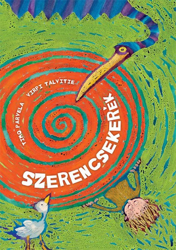Timo Parvela - Szerencseker�k