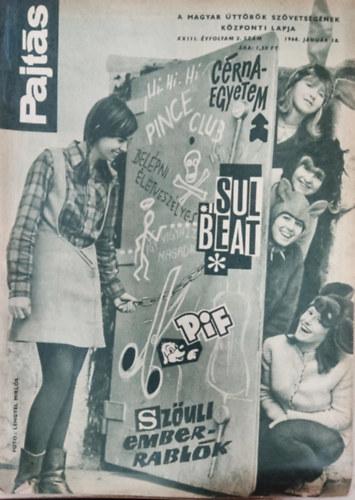 Vasv�ri Ferenc  (szerk.) - Pajt�s XXIII. �vfolyam 2. sz�m (1968)