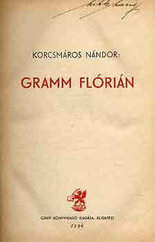 Korcsm�ros N�ndor - Gramm Fl�ri�n