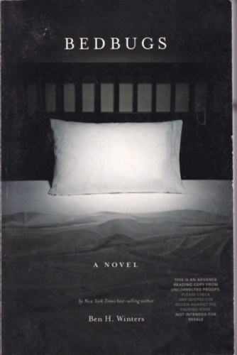 Ben H. Winters - Bedbugs