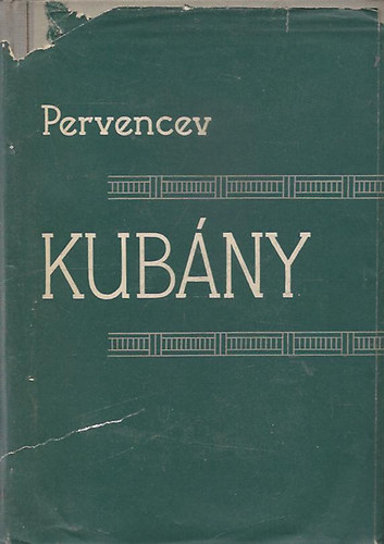 A. Pervencev - Kubány