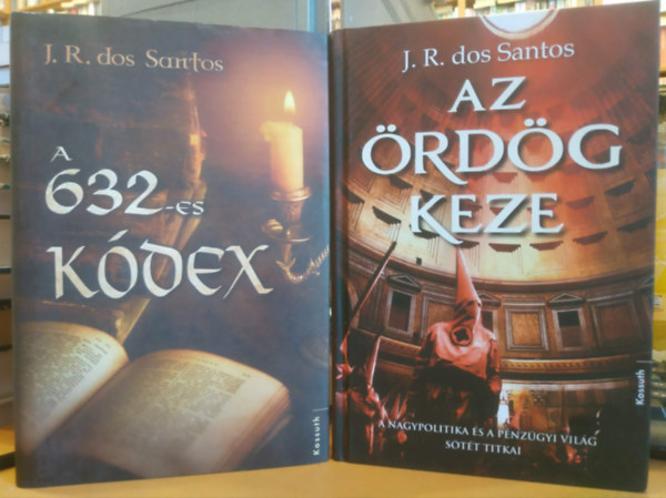 J.R. dos Santos - 2 db Tomás Noronha regény: A 632-es kódex + Az ördög keze