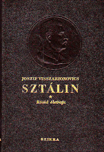 Joszif Vissarionovics - Sztlin (rvid letrajz)