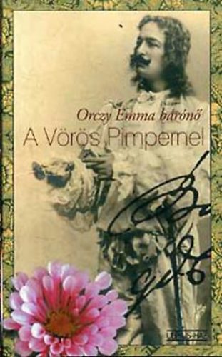Orczy Emma Brn - A vrs Pimpernel