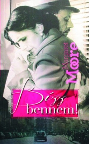 Margaret Moore - Bzz bennem