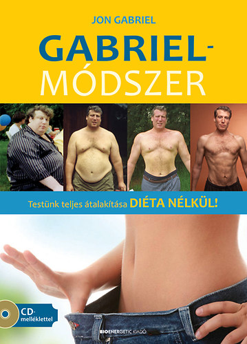 Jon Gabriel - Gabriel-m�dszer - Aj�nd�k CD-mell�klettel