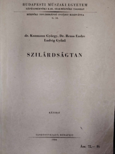 Dr. Kozmann Gy�rgy- Dr. Reuss Endre; Ludvig Gy�z� - Szil�rds�gtan