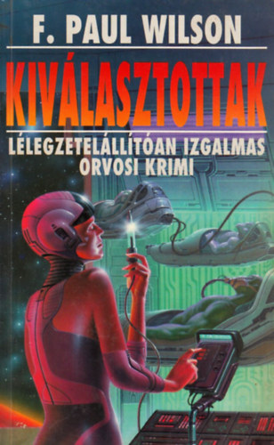 F.P. Wilson - Kivlasztottak