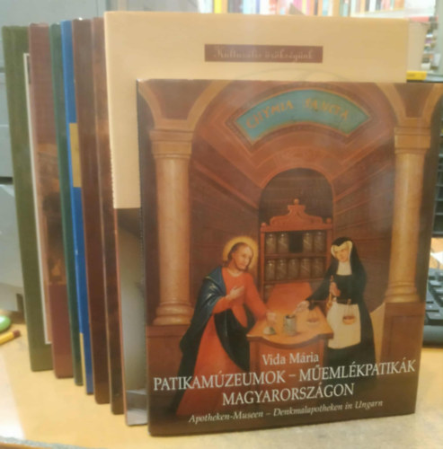 Dr. Vida M�ria, Kazay Endre  (szerk.), Dr. Zalai K�roly Szarvash�zi Judit (szerk.) - 8 db A patik�k + A magyar gy�gyszer�szet nagyjai + A magyar gy�gyszer�szet k�pes rekl�mt�rt�nete 1945-ig + Az ember �s a term�szet a gy�gyszer�szetben + K�pek a Kazay lexiconhoz + �zenet a m�ltb�l