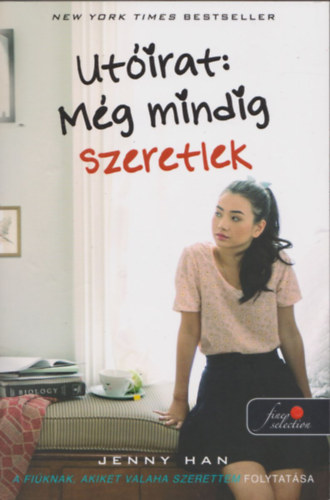Jenny Han - Utirat: Mg mindig szeretlek - puhakts
