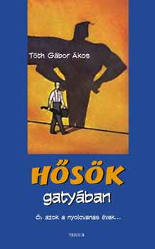 Tth Gbor kos - Hsk gatyban - , azok a nyolcvanas vek...