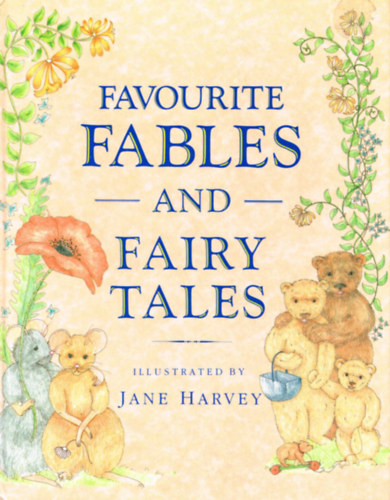 Jane Harvey - Favourite Fables and Fairy Tales