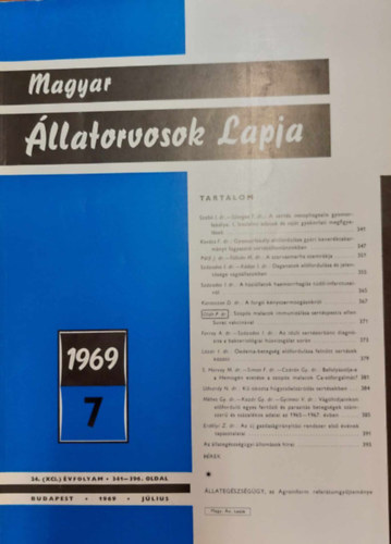 Magyar llatorvosok Lapja - 1969 7., 24. vfolyam 341-396 oldal