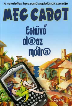 Meg Cabot - Eskv olasz mdra
