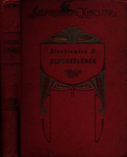 Sienkievicz Henrik - Kisebb elbeszélések I.