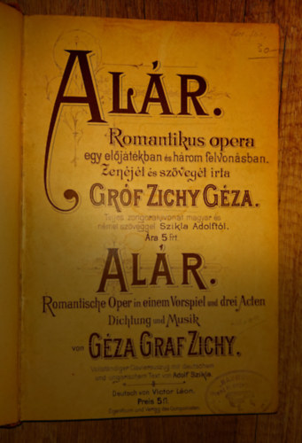gr�f Zichy G�za - Al�r - Romantikus opera egy el�j�t�kban �s h�rom felvon�sban