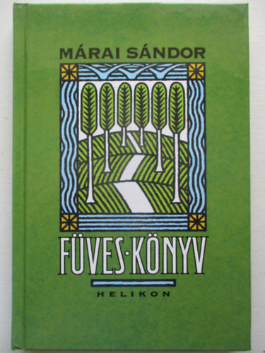 Mrai Sndor - Fves knyv