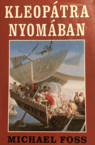 Michael Foss - Kleop�tra nyom�ban