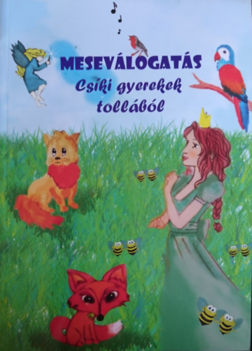 Mesevlogats- Cski gyerekek tollbl