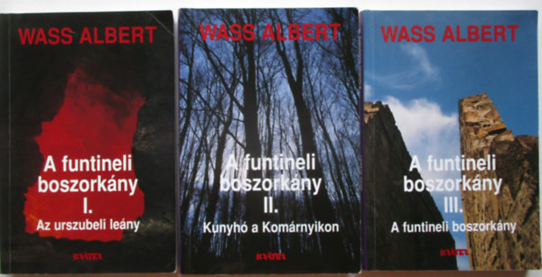 Wass Albert - A funtineli boszorkny I-III.