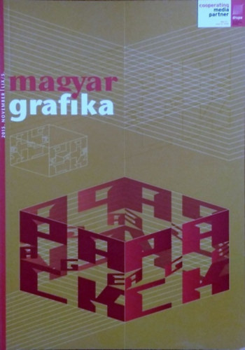 Faludi Vikt�ria  (f�szerk.) - Magyar Grafika, 2015. november