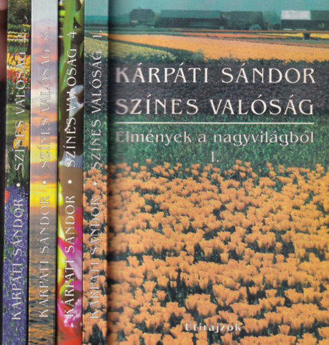 Kárpáti Sándor - Színes valóság 1-4.