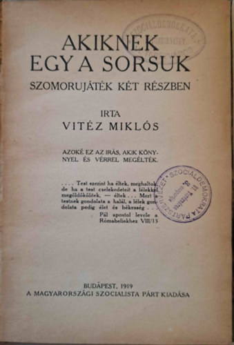 Vitz Mikls - Akiknek egy a sorsuk