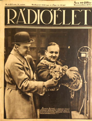 Rádióélet 1930 II. évfolyam második negyedév 13 db lapszám egybekötve